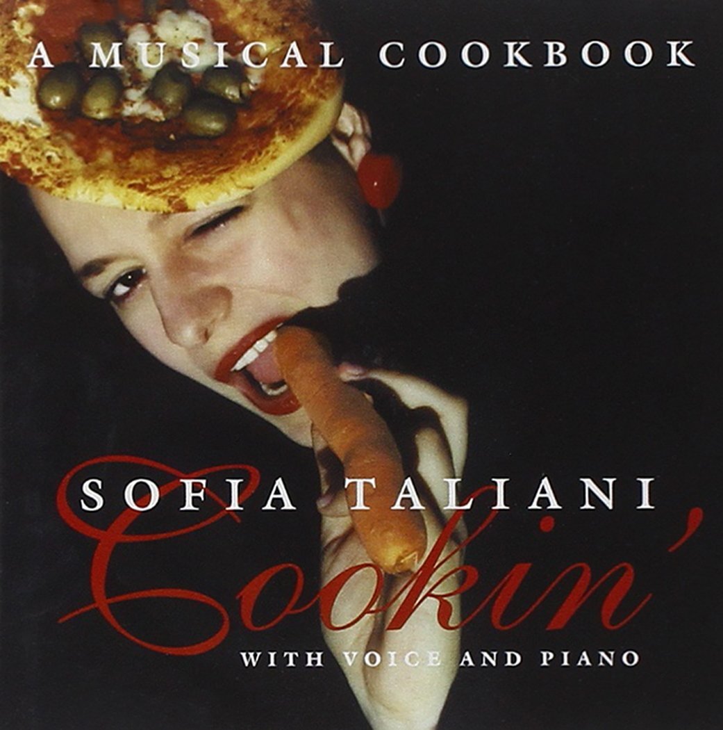 TALIANI,SOFIA Musical Cookbook: Cookin' With Voice and Piano (CD)