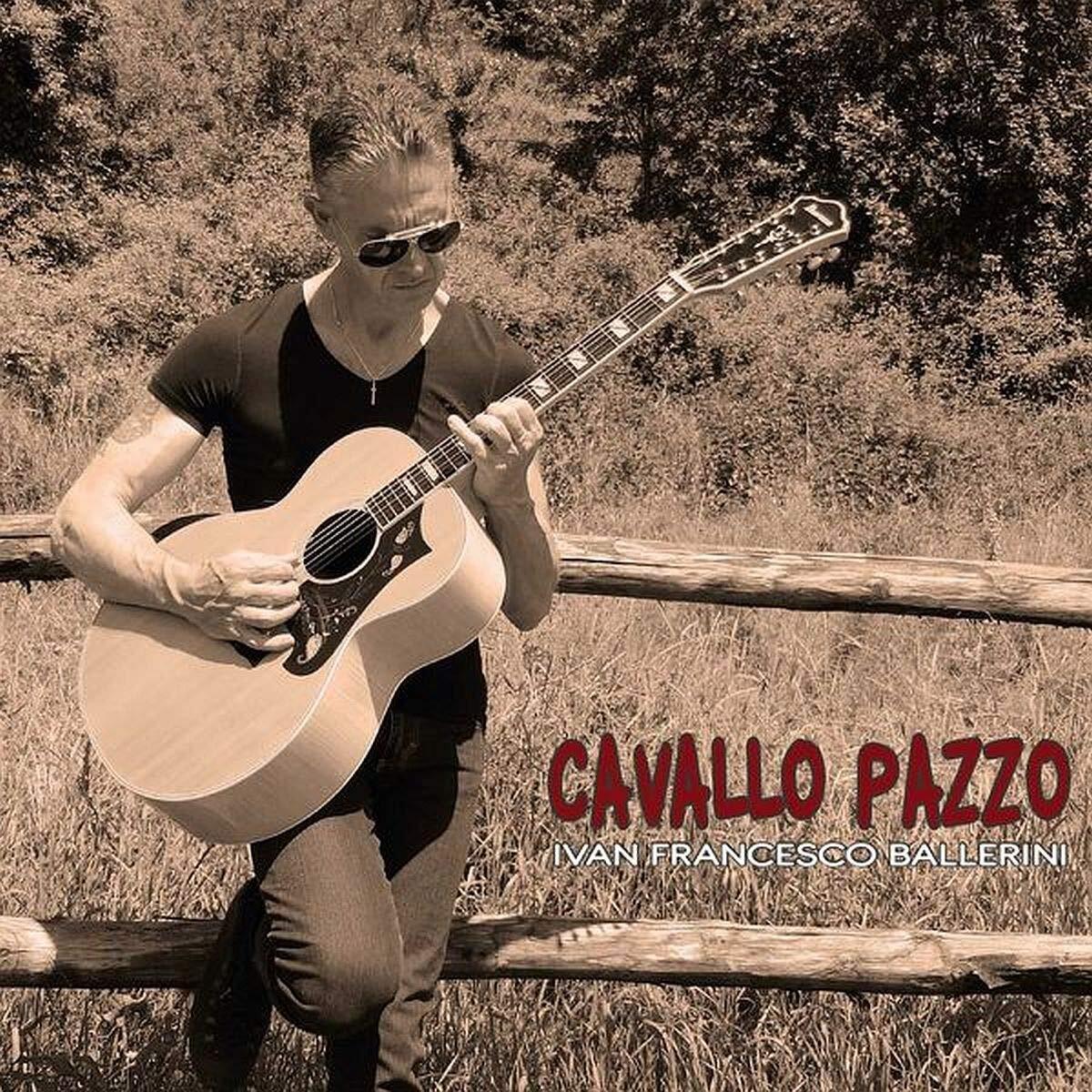 BALLERINI, IVAN FRANCES Cavallo Pazzo CD NUOVO