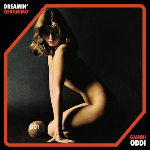 Gianni Oddi Dreamin'/Geronimo (Vinyl LP) 12" Single