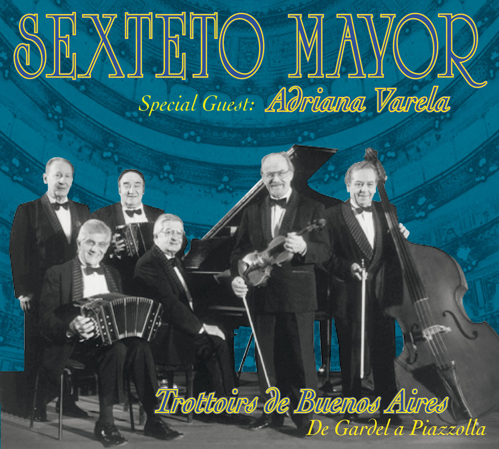 Sexteto Mayor - Trottoirs De Buenos Aires - Cd