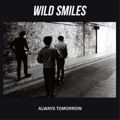 Wild Smiles Always Tomorrow (CD) Album
