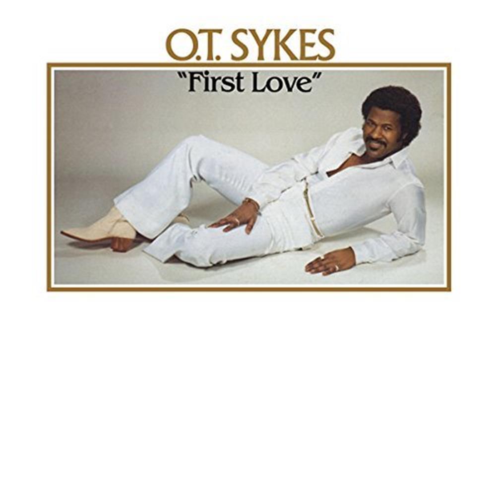 First Love - O.T. Sykes (Audio Cd)