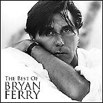 Bryan Ferry  - The Best Of Bryan Ferry - Cd (+ bonus tracks)