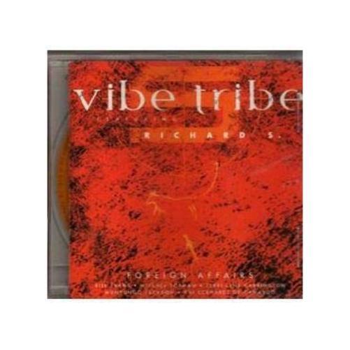 Vibe Tribe Foreign Affairs (CD)