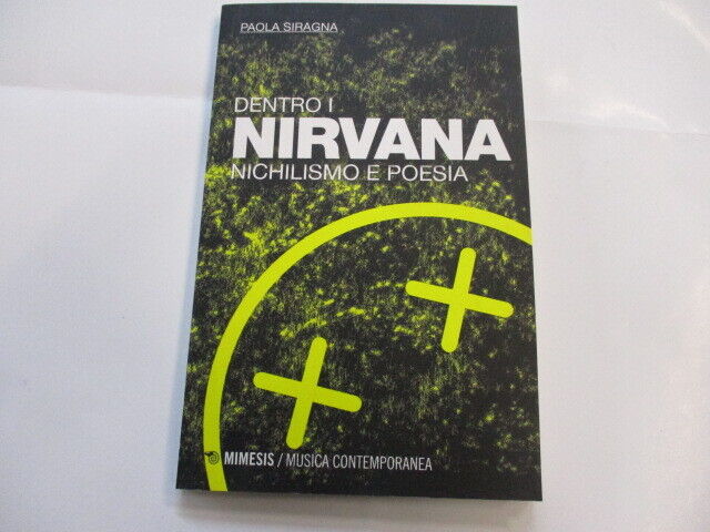 NIRVANA - DENTRO I NIRVANA - LIBRO NUOVO 2016