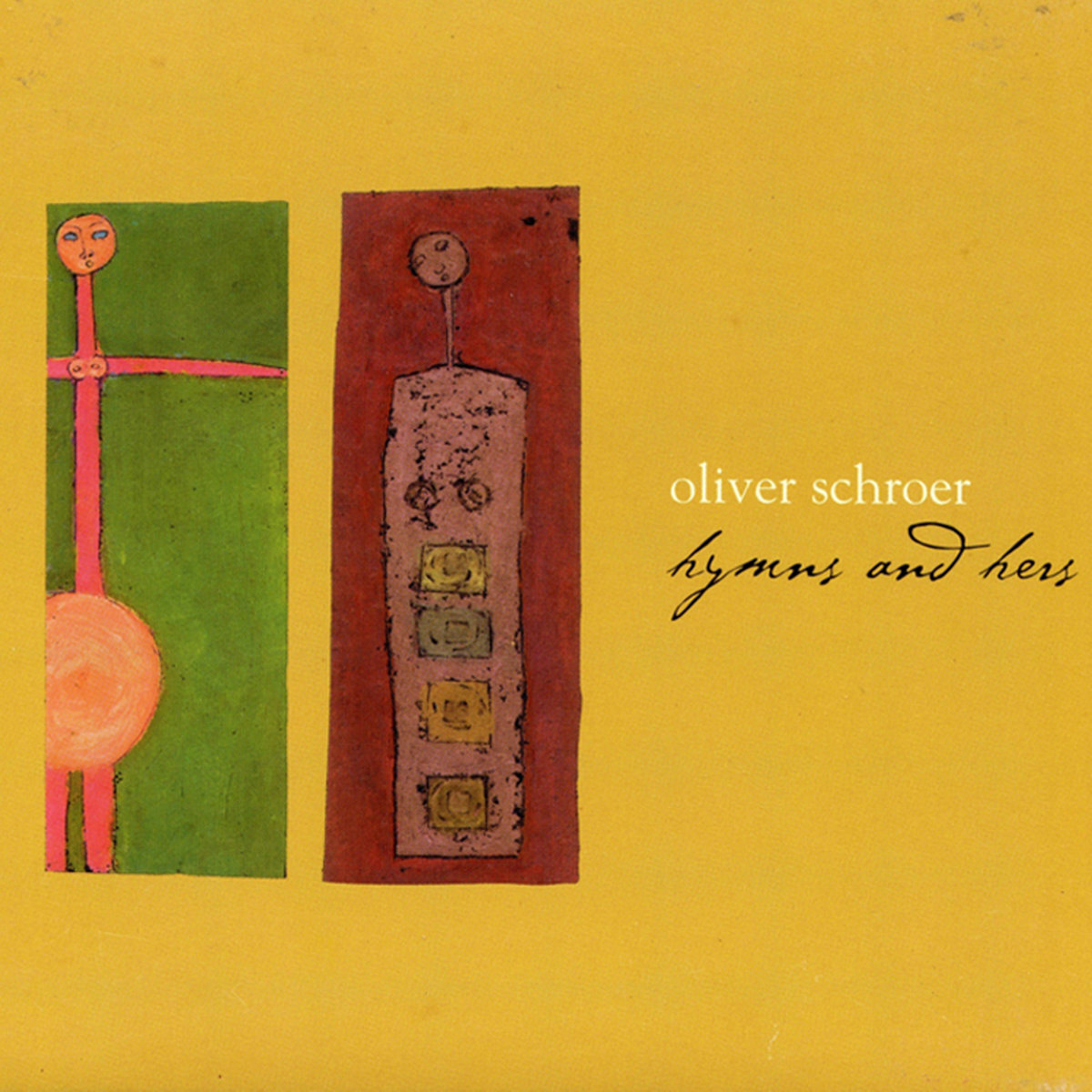 Oliver Schroer Hymn and Hers (CD) Album Digipak