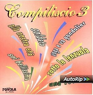 COMPILISCIO 3  LISCIO-FOLK-INNI-CORI-BALLABILE