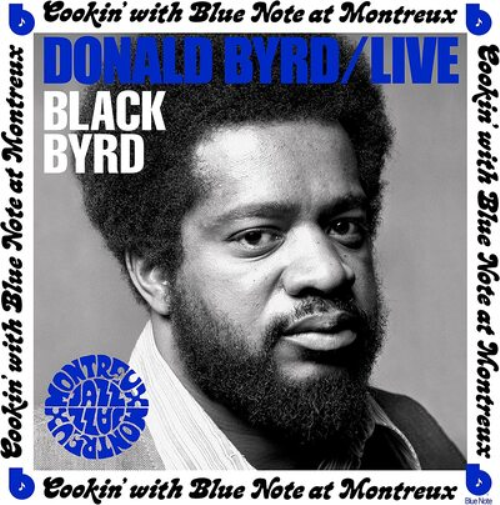 Donald Byrd Live: Cookin' With Blue Note at Montreux (CD) Album