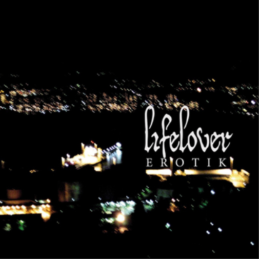Lifelover Erotik (CD) Album