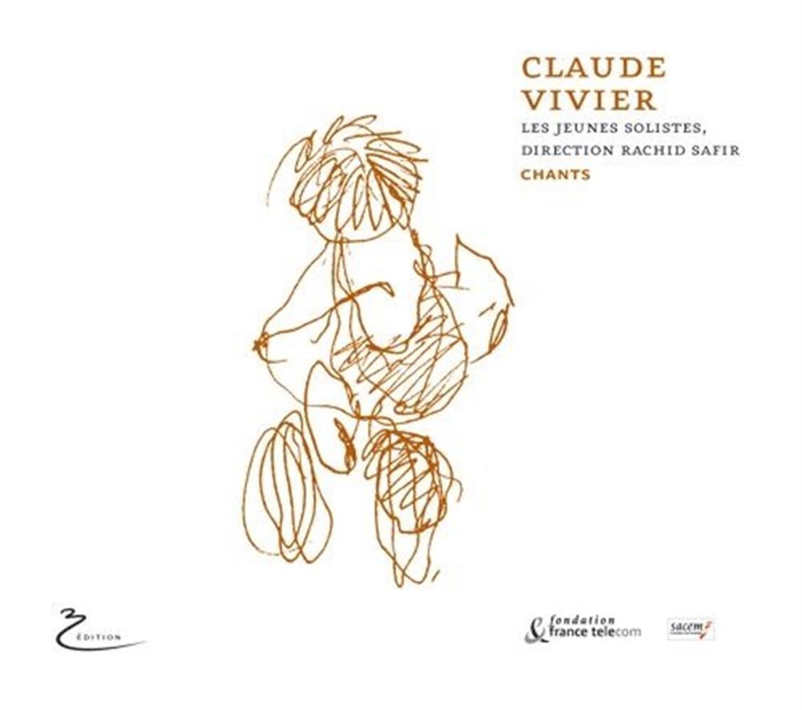 Chants - Rachid Safir (2 Cd) - Claude Vivier (Audio Cd)