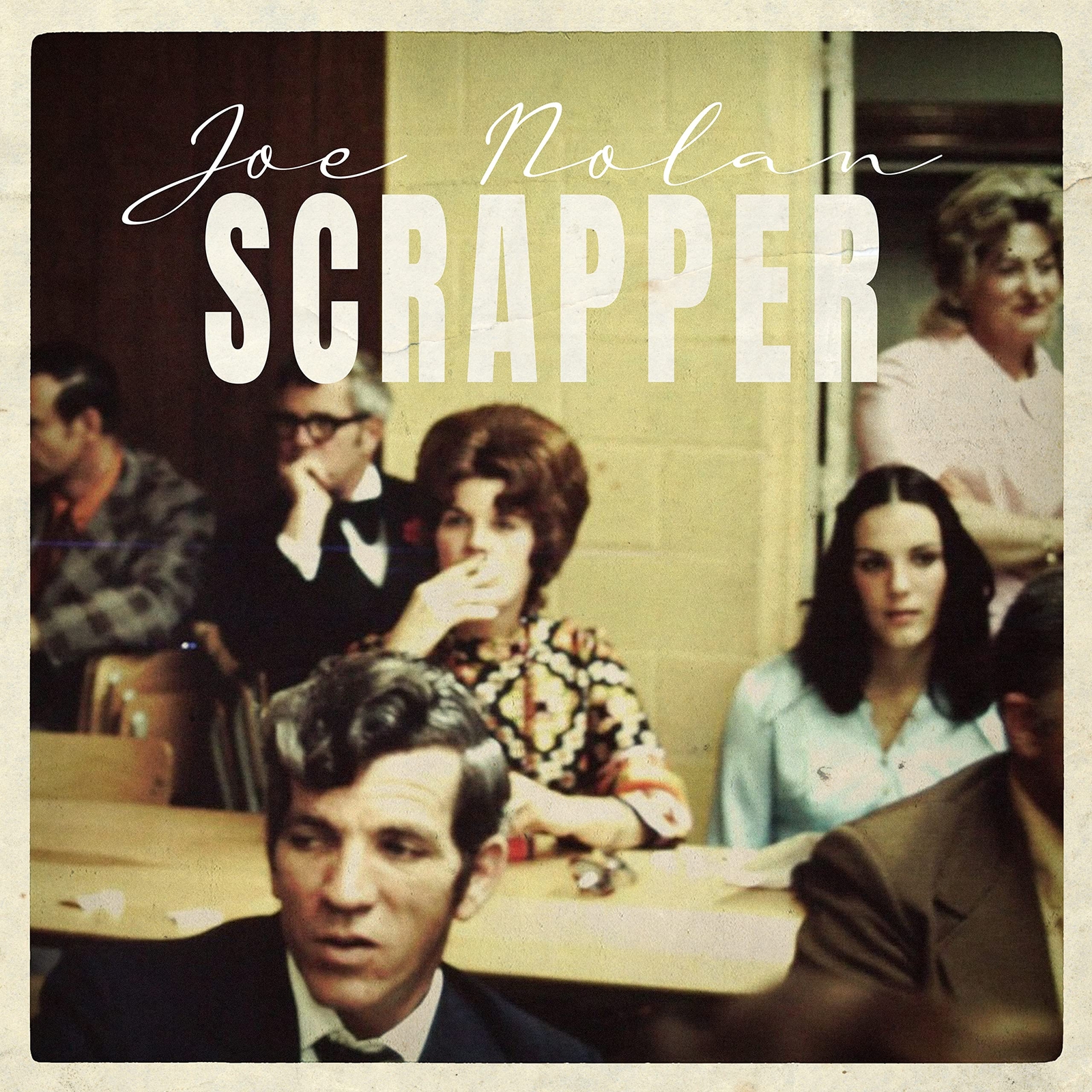 Joe Nolan Scrapper (Vinyl LP)