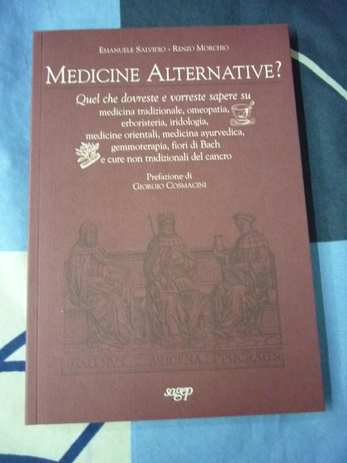 MEDICINE ALTERNATIVE? SALVIDIO - MORCHIO SAGEP