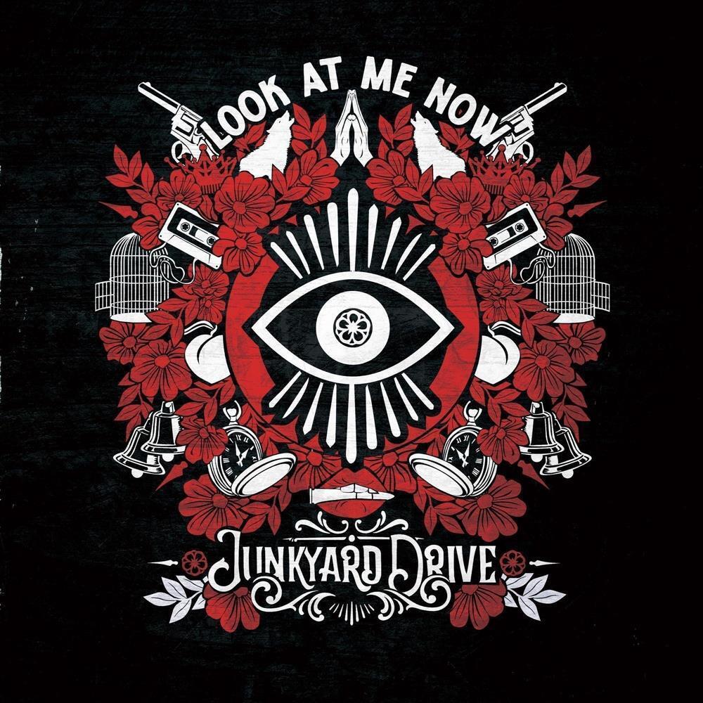 Look At Me Now - Junkyard Drive (Audio cd)