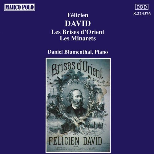 Felicien David David: Les Brises D'Orient / Les Minarets (CD)