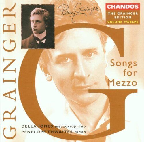 Percy Grainger Grainger: Songs for Mezzo-soprano (CD) Album