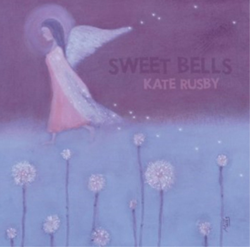 Kate Rusby Sweet Bells (CD) Album