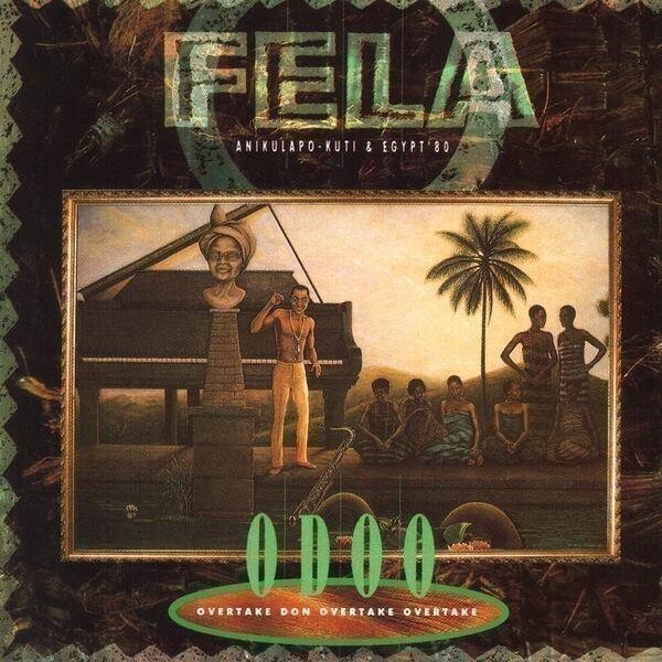Vinile Fela Kuti - O.D.O.O. (Overtake Don Overtake Overtake) (Clear Green)