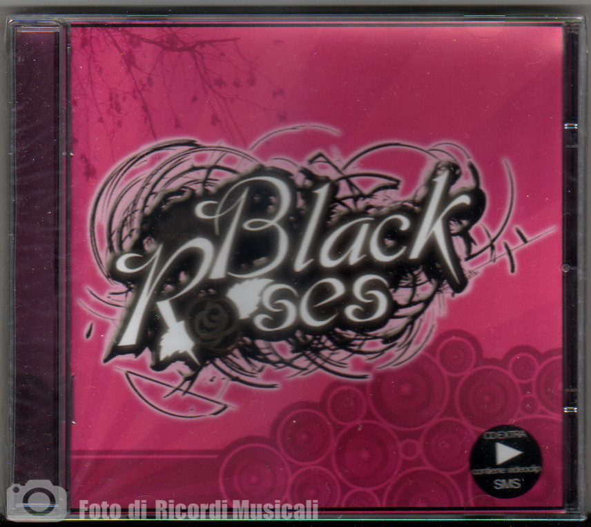 BLACK ROSES	 - OMONIMO **SIGILLATO** 2011