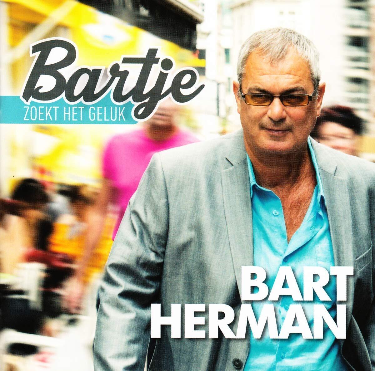 HERMAN, BART Bart Herman - Bartje Zoekt Het Geluk CD NUOVO