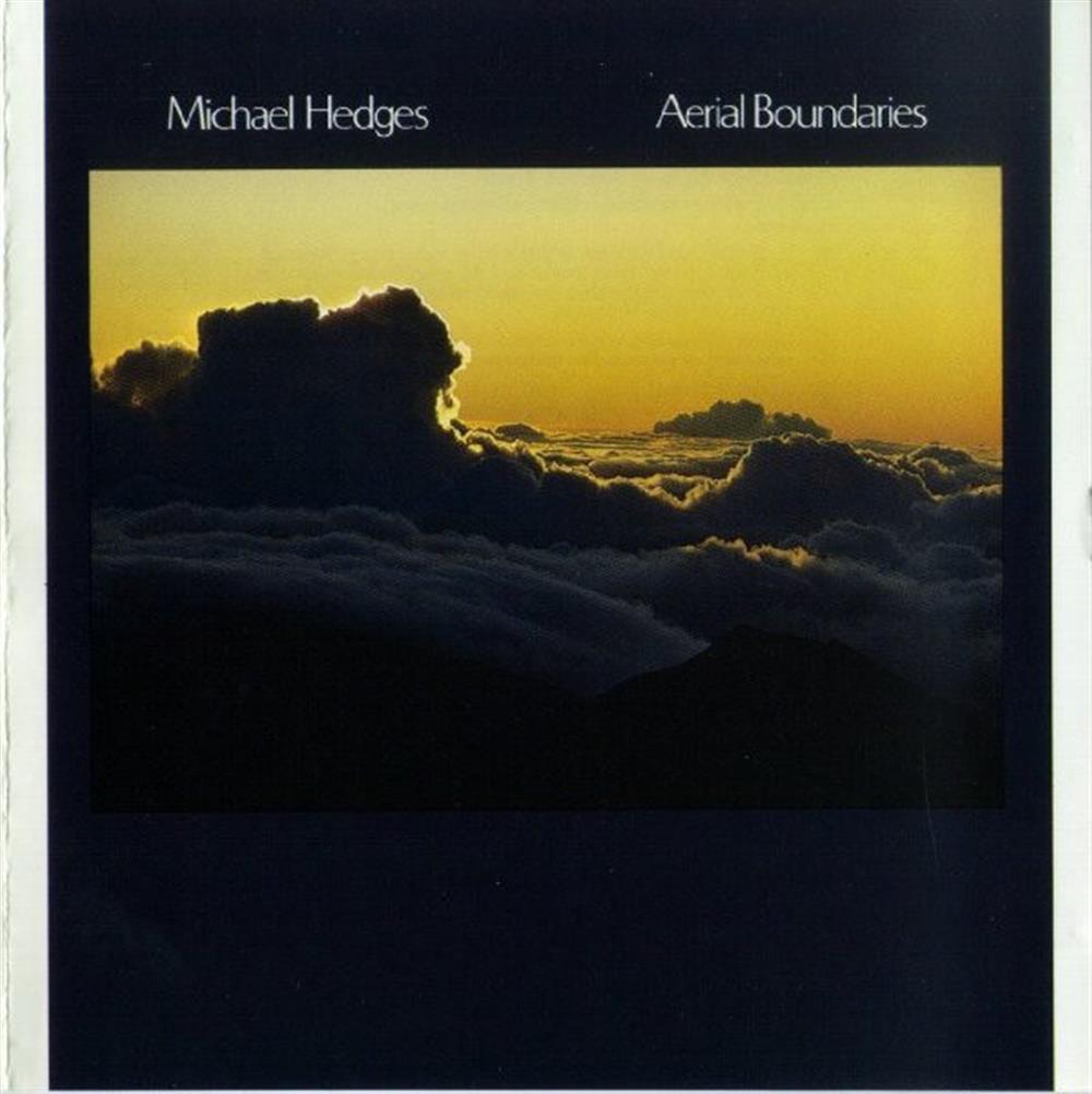 Aerial Boundaries - Michael Hedges (Audio Cd)