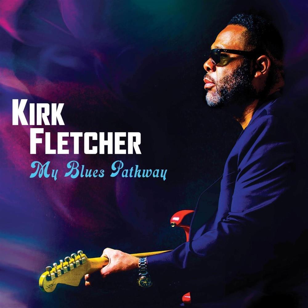Kirk Fletcher - My Blues Pathway-Deluze Edition - AA.VV. (Audio Cd)