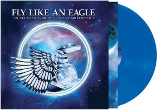 Various Artists Fly Like an Eagle: An All-star Tribute to Steve Mille (Vinyl LP)
