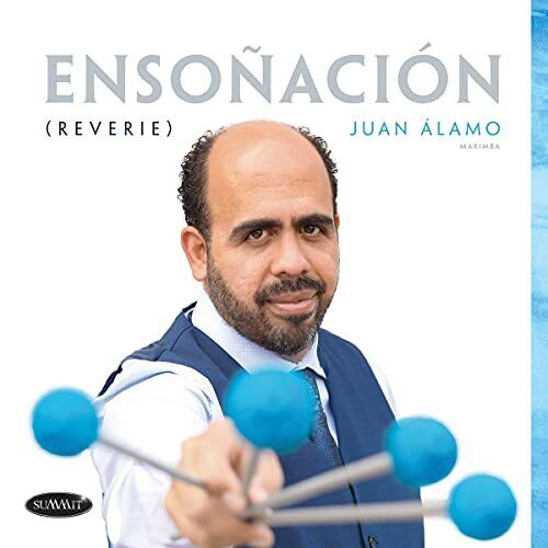 Juan Alamo Ensoñación (Reverie) (CD) Album