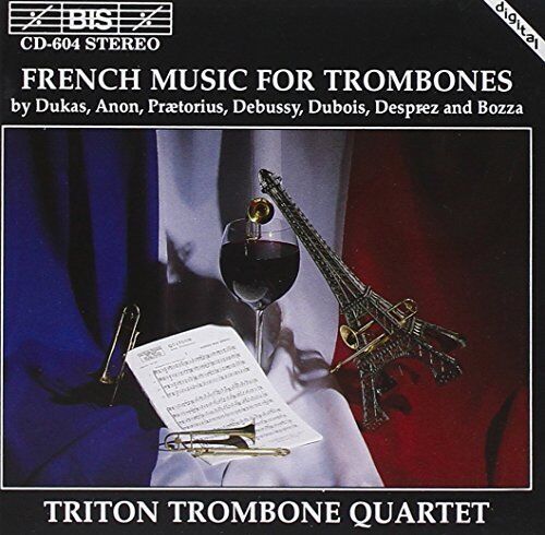 Triton Trombone Quarte French Music for Trombones (Triton Trombone Quartet (CD)