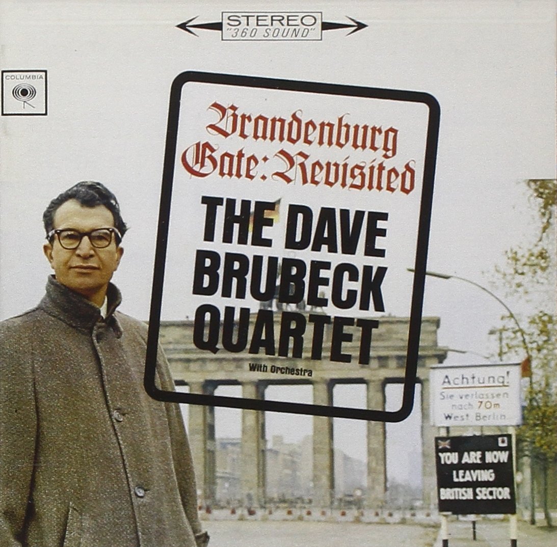 Dave Brubeck Brandenburg Gate: Revisited (CD)