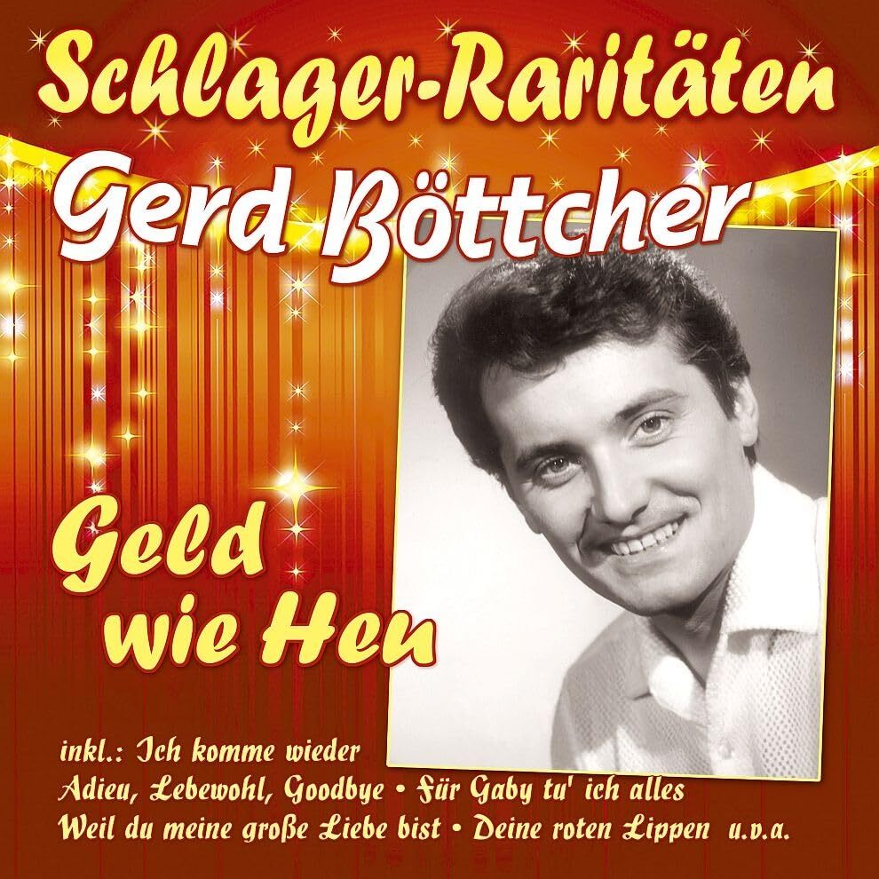 Boettcher, Gerd Geld wie Heu (Schlager-Raritäten) (CD)