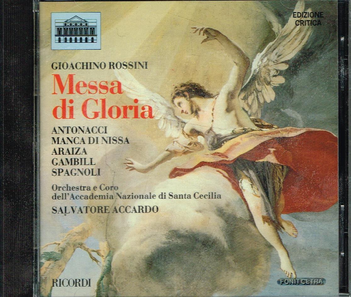 Rossini: Messa Di Gloria / Accardo, Antonacci, Araiza, Gambili, Spagnoli - CD