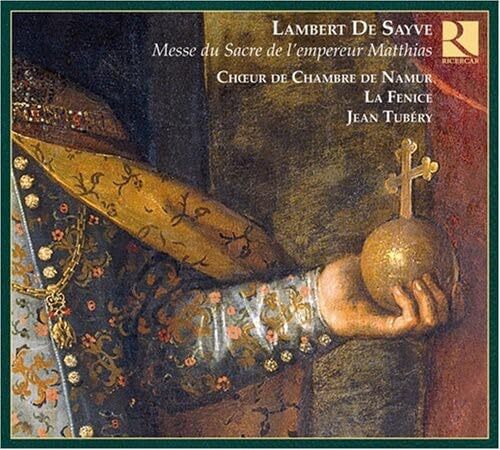 Jean Tubéry Messe Pour Le Sacre De L'empereur Matthias (CD) Album