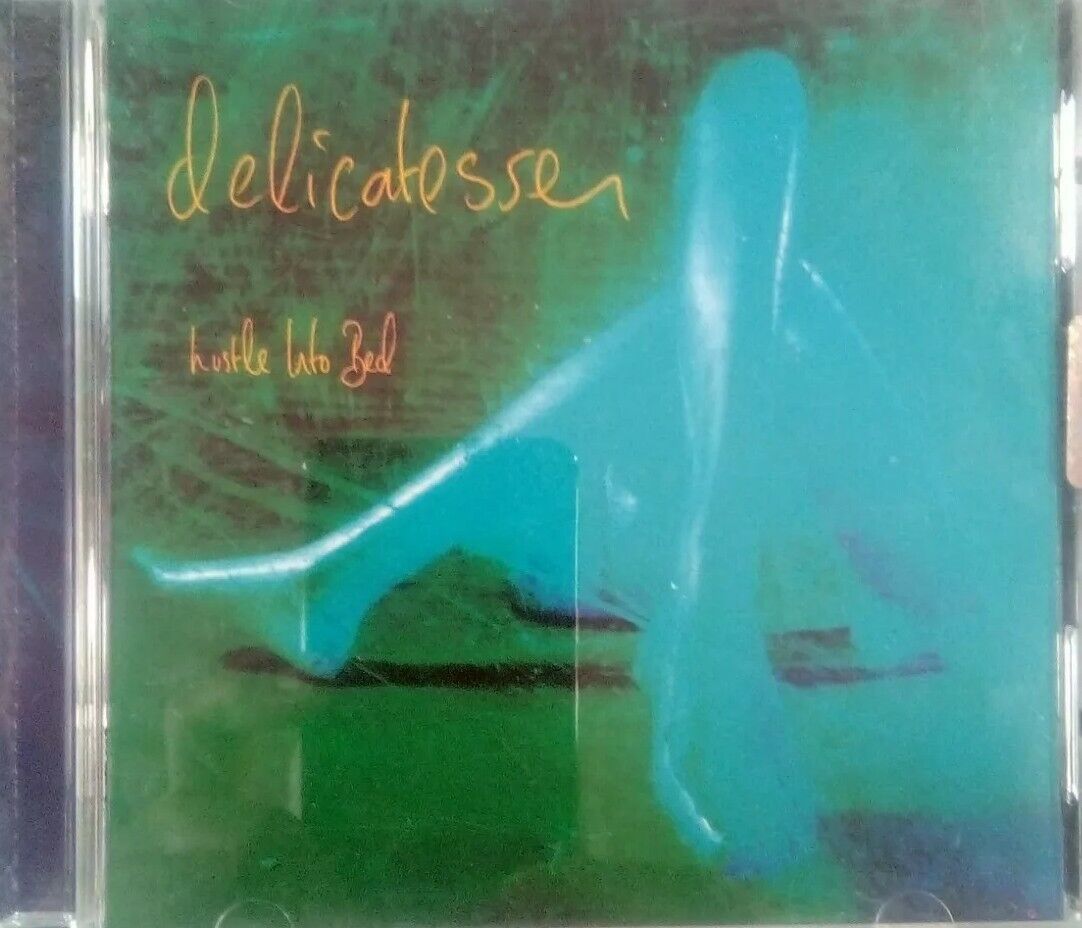 CD DELICATESSEN hustle into bed