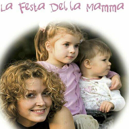 La Festa Della Mamma (Cd+Biglietto Auguri) (Cd)