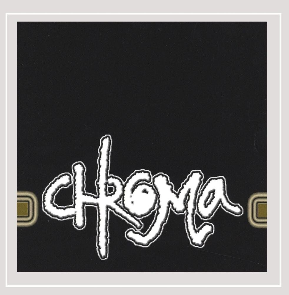 Chroma Chroma (CD)