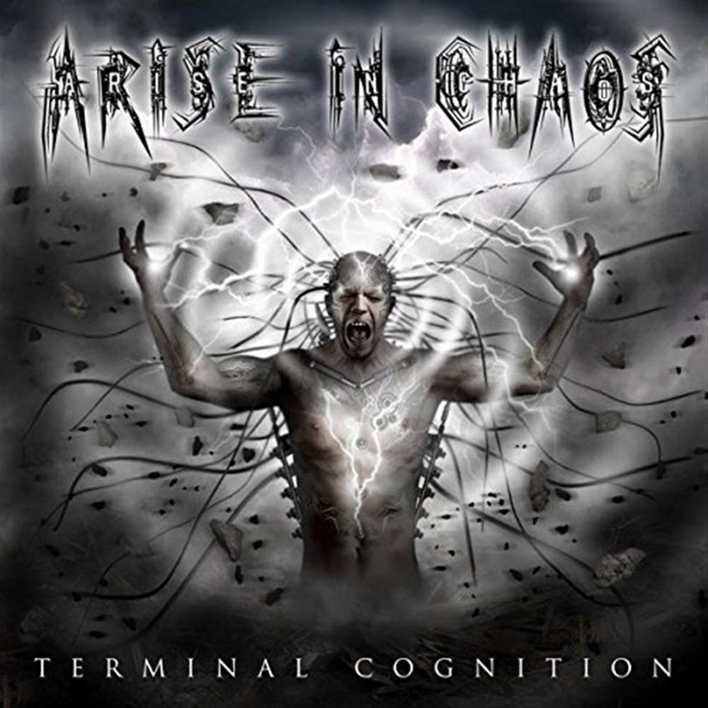 Terminal Cognition - Arise In Chaos (Audio CD)