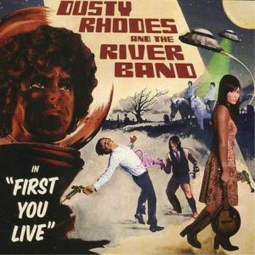 Dusty Rhodes First You Live (CD) Album