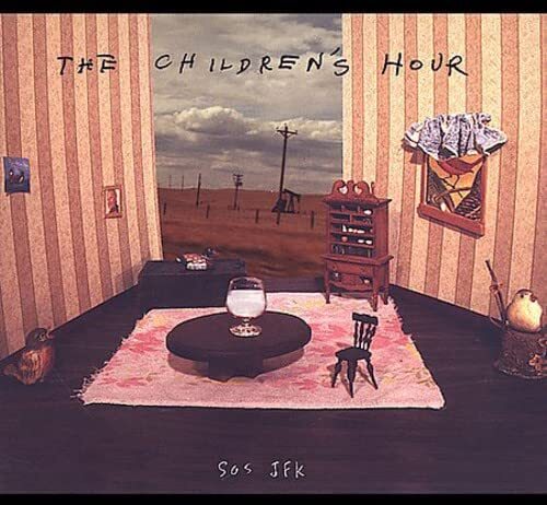 The Children's Hour SOS JFK (CD)