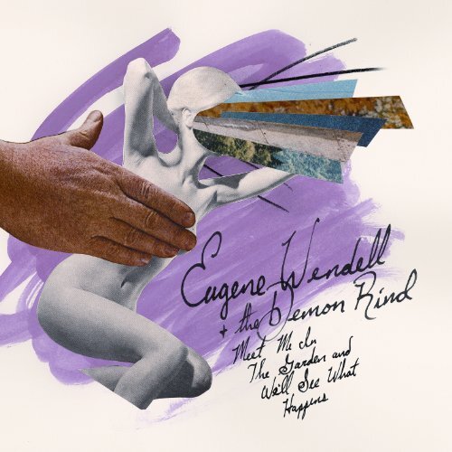 Eugene Wendell And The Demon R Me In The Garden And We'Ll See What Happens (CD)