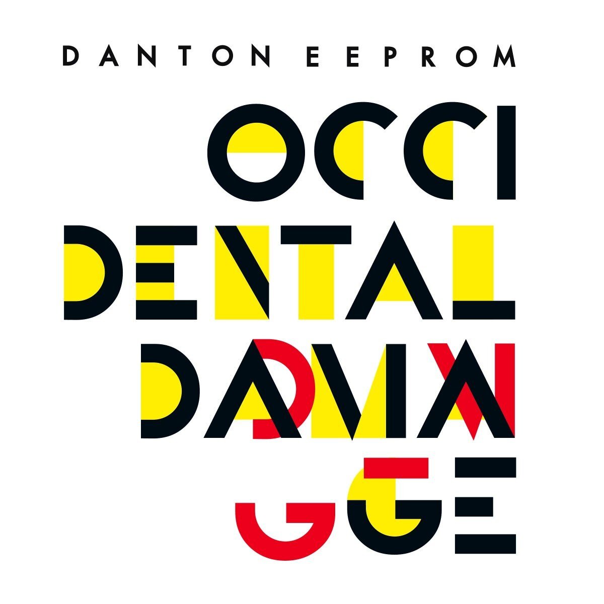 Danton Eeprom Occidental Damage (Vinyl LP)