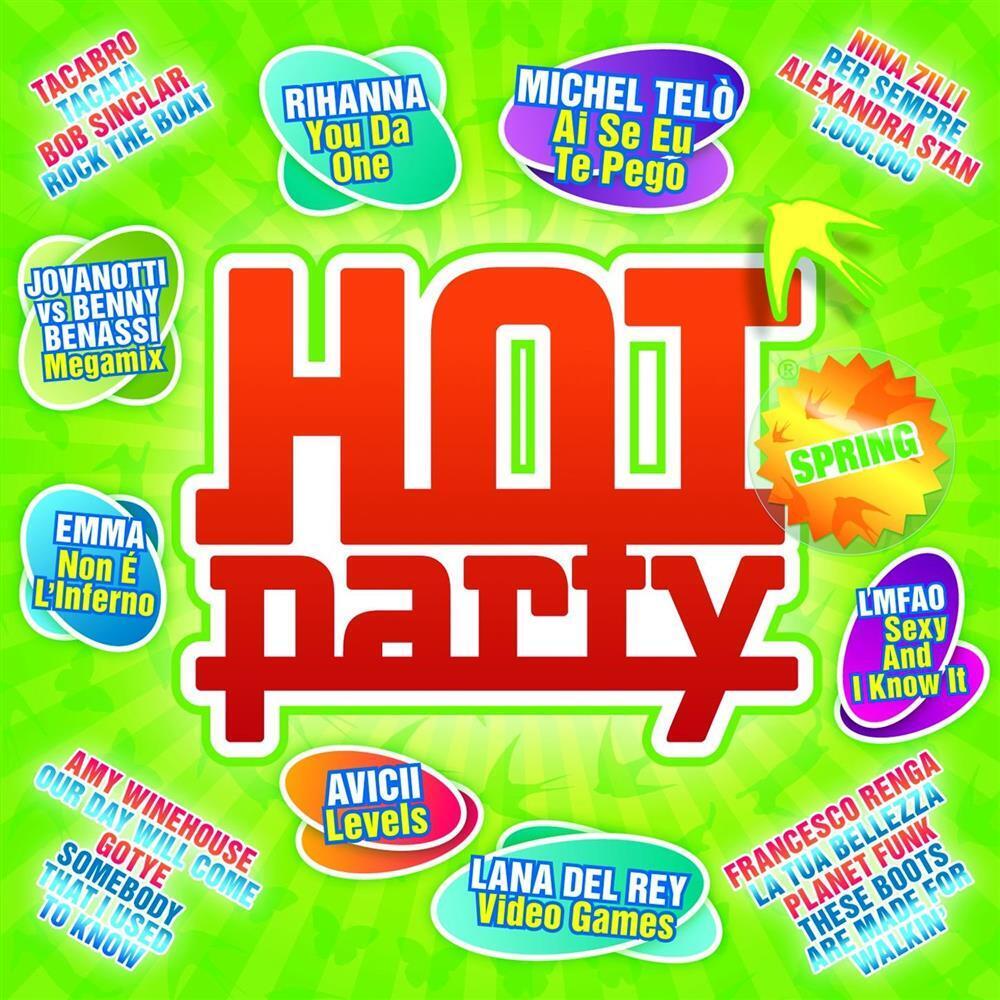 Hot Party Spring 2012 / Various - AA.VV. (Audio Cd)