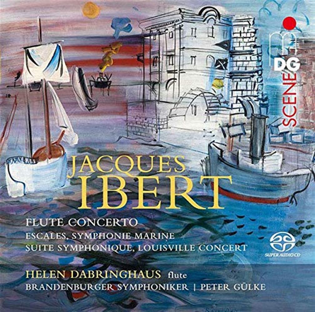 Orchestral Works. Flute Concerto - Jaques Ibert (Audio Cd)