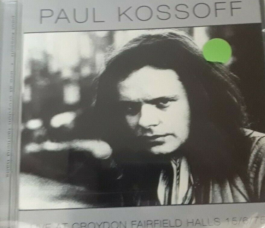 PAUL KOSSOFF- LIVE AT CROYDON FAIRFIELD HALLS 15/6/75 *CD NEW SEALED SIGILLATO
