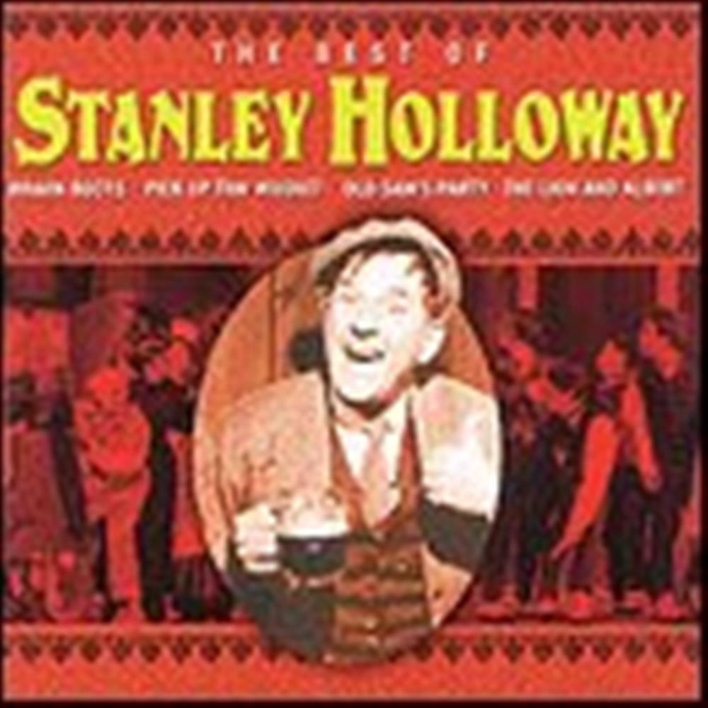 The Best Of - Stanley Holloway (Audio Cd)