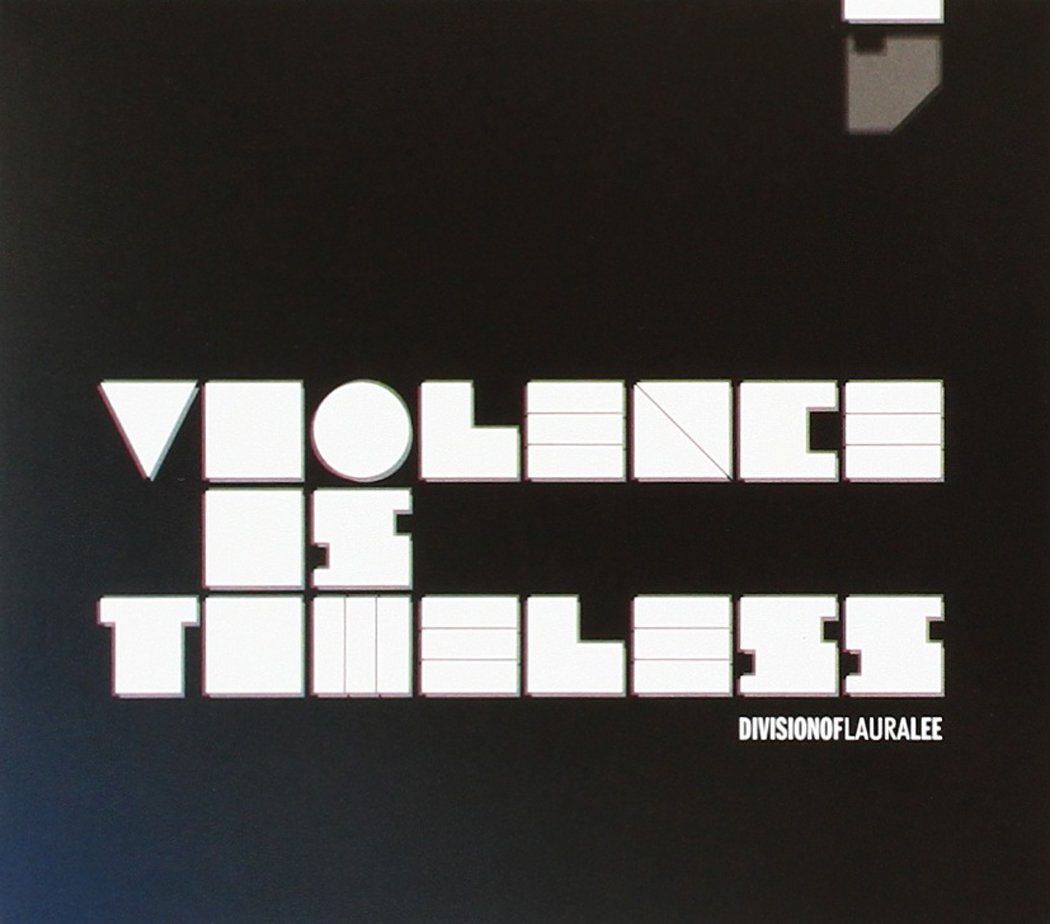 Division of Laura Lee Violence Is Timeless (CD)