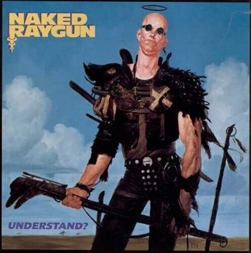 Naked Raygun - Understand? (vinyl Blue) - Vinile