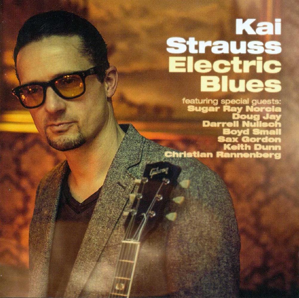 Electric Blues - Kai Strauss (Audio cd)