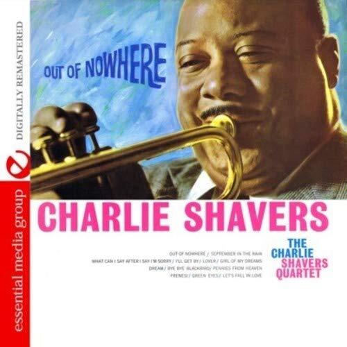 Charlie Shavers Quartet Out Of Nowhere (Digitally Remastered) (CD)