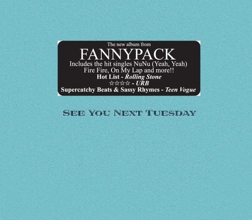Fannypack See You Next Tuesday (CD)
