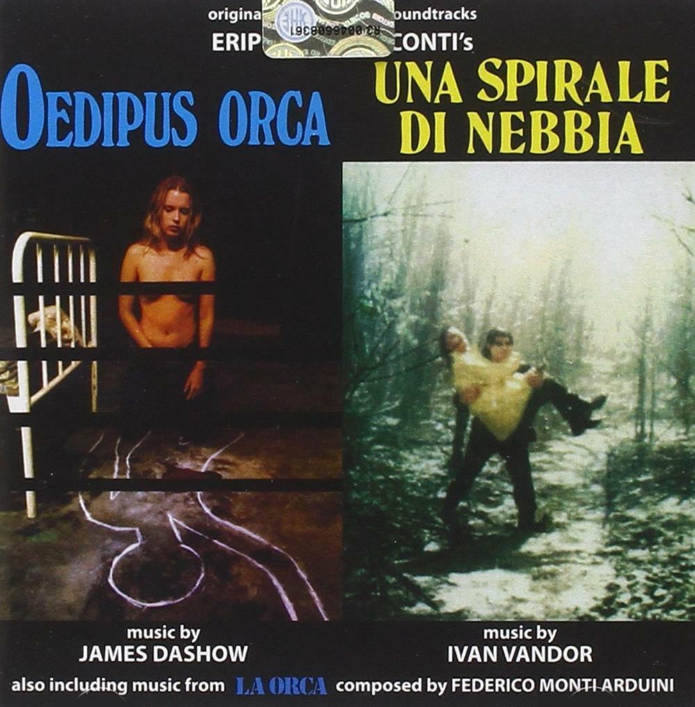 Oedipus Orca / La Orca / Una Spirale Di Nebbia - James Dashow /... (Audio Cd)